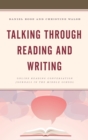 Talking through Reading and Writing : Online Reading Conversation Journals in the Middle School - eBook