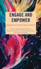 Engage and Empower : Expanding the Curriculum for Justice and Activism - eBook