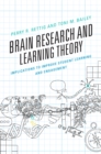 Brain Research and Learning Theory : Implications to Improve Student Learning and Engagement - eBook