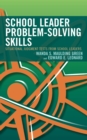 School Leader Problem-Solving Skills : Situational Judgment Tests from School Leaders - eBook