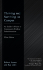 Thriving and Surviving on Campus : An Insider's Guide to Community College Administration - eBook
