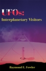 Ufos : Interplanetary Visitors - eBook