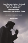 How Sherlock Holmes Deduced "Break the Case Clues" on the Btk Killer, the Son of Sam, Unabomber and Anthrax Cases : With Analysis on the Mad Bomber and the Unsolved L.I. Gilgo Beach Murders - eBook