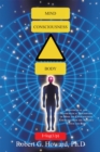 Mind, Consciousness, Body : Hypothetical and Mathematical Description of Mind and Consciousness Emerging from the Nervous System and Body - eBook