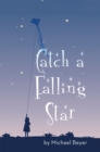 Catch a Falling Star - eBook