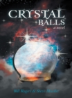 Crystal Balls - eBook