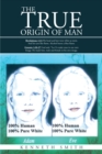 The True Origin of Man - eBook