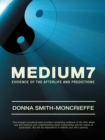 Medium7 : Evidence of the Afterlife and Predictions - eBook