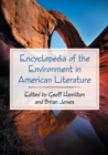 Encyclopedia of the Environment in American Literature - eBook
