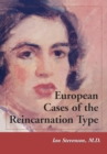 European Cases of the Reincarnation Type - eBook