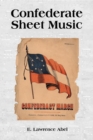 Confederate Sheet Music - eBook