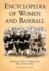 Encyclopedia of Women and Baseball - eBook