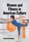 Women and Fitness in American Culture - eBook