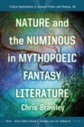 Nature and the Numinous in Mythopoeic Fantasy Literature - eBook