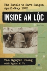 Inside An Loc : The Battle to Save Saigon, April-May 1972 - eBook