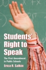 Students' Right to Speak : The First Amendment in Public Schools - eBook