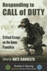 Responding to Call of Duty : Critical Essays on the Game Franchise - eBook