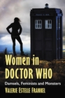 Women in Doctor Who : Damsels, Feminists and Monsters - eBook