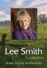 Lee Smith : A Literary Companion - eBook
