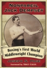 Nonpareil Jack Dempsey : Boxing's First World Middleweight Champion - eBook