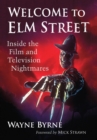 Welcome to Elm Street : Inside the Film and Television Nightmares - eBook