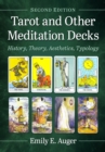 Tarot and Other Meditation Decks : History, Theory, Aesthetics, Typology, 2d ed. - eBook