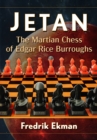 Jetan : The Martian Chess of Edgar Rice Burroughs - eBook