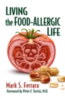 Living the Food-Allergic Life - eBook