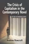 The Crisis of Capitalism in the Contemporary Novel - eBook