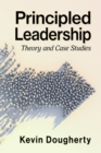 Principled Leadership : Theory and Case Studies - eBook