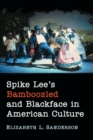 Spike Lee's Bamboozled and Blackface in American Culture - Book