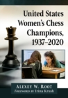 United States Women's Chess Champions, 1937-2020 - Book