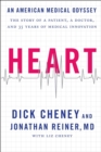 Heart : An American Medical Odyssey - eBook