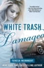 White Trash Damaged - eBook