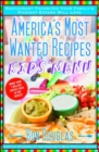 America's Most Wanted Recipes Kids' Menu : Restaurant Favorites Your Family's Pickiest Eaters Will Love - eBook