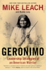 Geronimo : Leadership Strategies of an American Warrior - eBook
