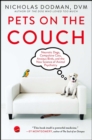 Pets on the Couch : Neurotic Dogs, Compulsive Cats, Anxious Birds, and the New Science of Animal Psychiatry - eBook