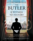 The Butler : A Witness to History - eBook