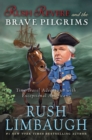 Rush Revere and the Brave Pilgrims : Time-Travel Adventures with Exceptional Americans - eBook
