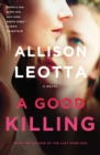 A Good Killing : A Novel - eBook