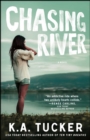 Chasing River : A Novel - eBook
