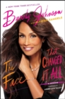 Face That Changed It All - eBook