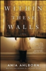 Within These Walls - eBook