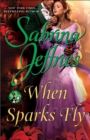 When Sparks Fly - eBook