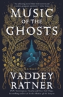 Music of the Ghosts : A Novel - eBook