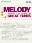 Melody : How to Write Great Tunes - eBook