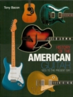 History of the American Guitar : 1833 to the Present Day - eBook