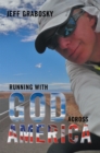 Running with God Across America - eBook