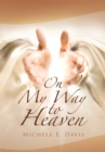 On My Way to Heaven - eBook