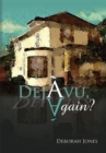 Deja Vu, Again? - eBook
